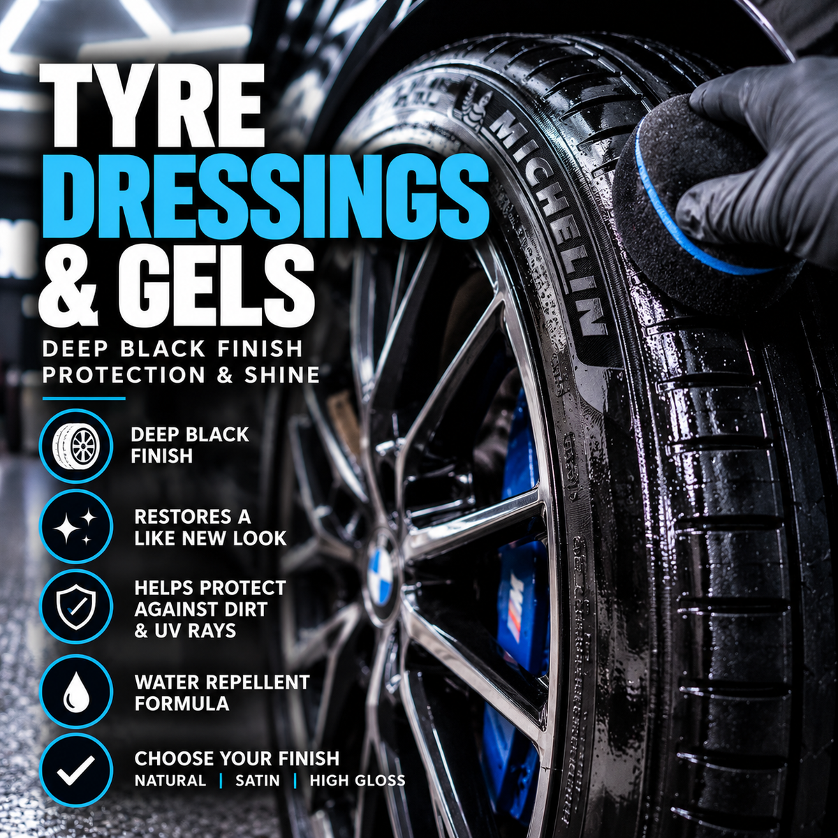 Tyre Dressings & Gels