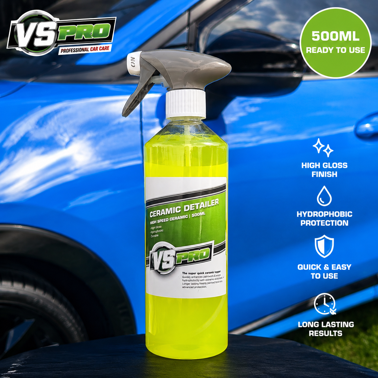 VS-Pro Ceramic Detailer 500ml – High Speed Ceramic Spray | High Gloss & Hydrophobic Protection