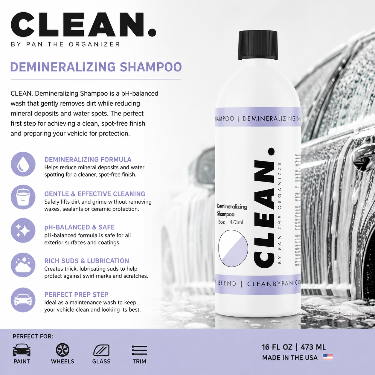 CLEAN. By Pan The Organizer Demineralizing Shampoo 473ml – Mineral Removing Car Shampoo & Ceramic Coating Maintenance Wash